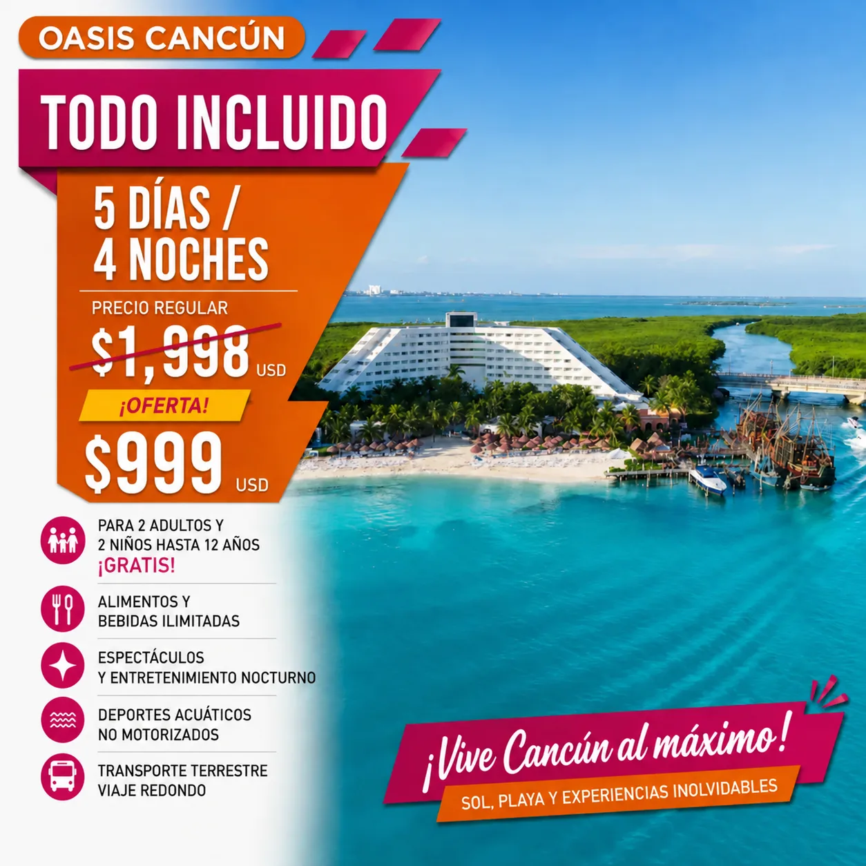 Promoción Oasis Tlc 0 noches