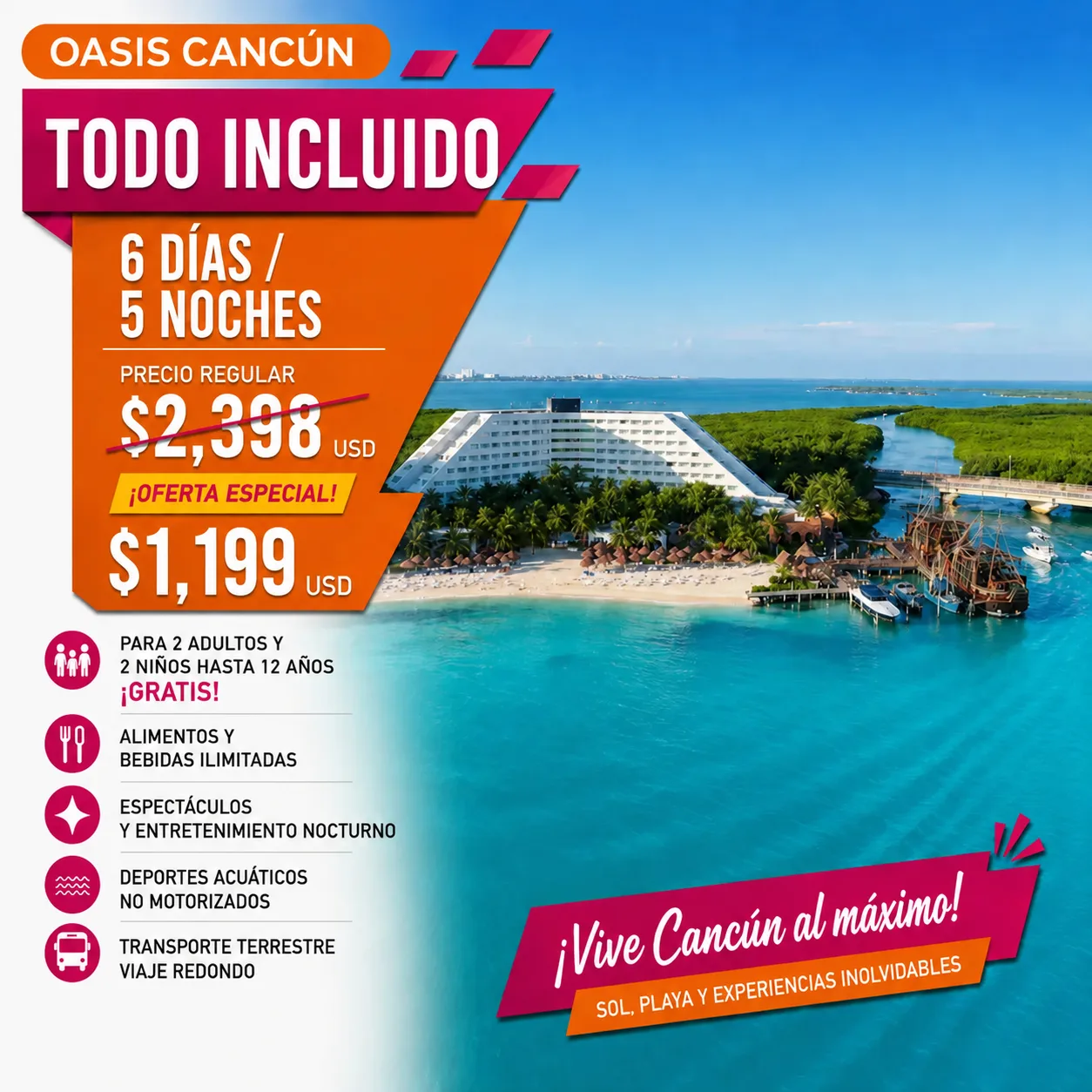 Promoción Oasis Tlc 0 noches